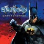 Batman: Dark Tomorrow