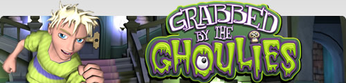 Grabbed by the Ghoulies