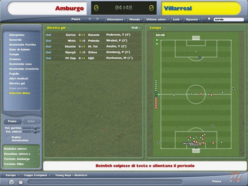 Lo split screen consente di osservare la partita insieme ad altre utili informazioni