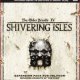 The Elder Scrolls IV: Shivering Isles - Recensione