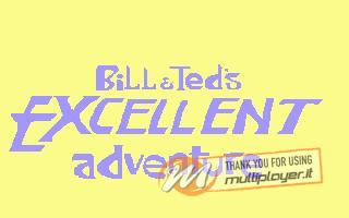 Bill & Ted's Excellent Adventure