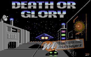 Death or Glory