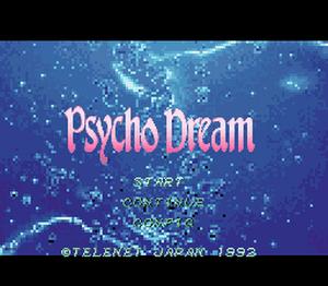 Psycho Dream