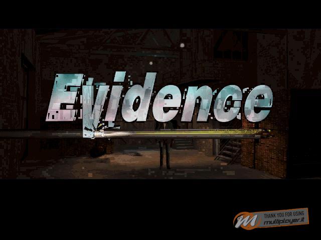 Evidence: The Last Report