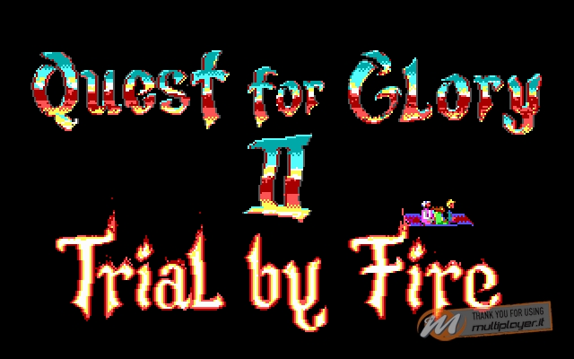 Quest for Glory II: Trial by Fire