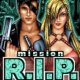 Mission R.I.P.