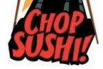Chop Sushi - Notizia