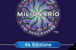 Chi Vuol Essere Milionario - 4° ed. - Notizia