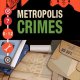 Il gameplay di Metropolis Crime si mostra in video