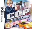 C.O.P. The Recruit per Nintendo DS