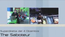 The Saboteur - Superdiretta del 4 Dicembre 2009
