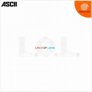L.O.L.: Lack of Love per Dreamcast