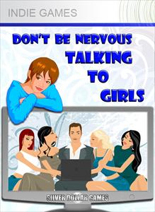 Dont B Nervous Talking 2 Girls per Xbox 360