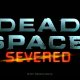 Dead Space 2: Severed - Trailer di annuncio
