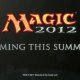 Magic: The Gathering - Duels of the Planeswalkers 2012 - Teaser trailer