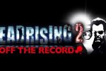 Annunciato Dead Rising 2: Off the Record con video e immagini - Notizia