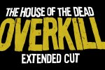 Sega annuncia The House of the Dead: Overkill – Extended Cut - Notizia