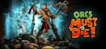 Orcs Must Die! per PC Windows