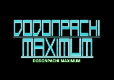 DoDonPachi Maximum