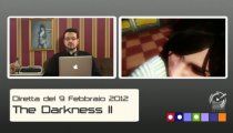 The Darkness II - Superdiretta del 9 febbraio 2012
