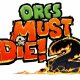 Orcs Must Die! 2 si unisce alla banda dello Steam Workshop