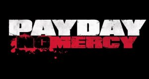 Payday: The Heist - No Mercy