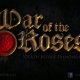 War of the Roses - Ranged Gameplay Trailer