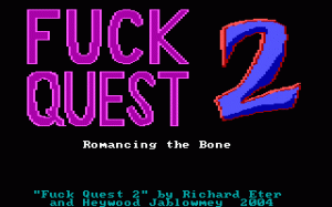 Fuck Quest 2: Romancing the Bone per PC MS-DOS