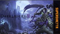 Darksiders II - Superdiretta del 6 settembre 2012