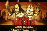 Danny Trejo's Vengeance: Woz With A Coz in arrivo su App Store - Notizia