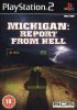 Michigan: Report From Hell per PlayStation 2