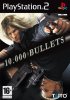 10.000 Bullets per PlayStation 2