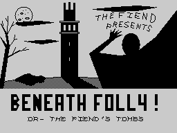 Beneath Folly per Sinclair ZX Spectrum