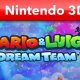 Mario & Luigi: Dream Team - Trailer di presentazione