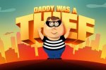 Daddy was a Thief disponibile su App Store e Google Play - Notizia