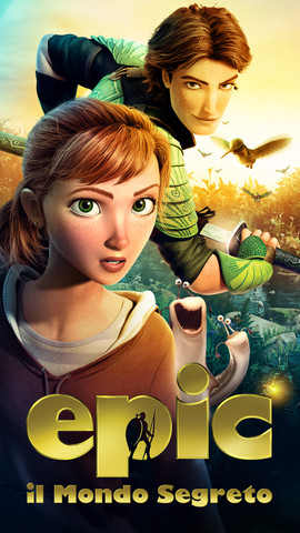 Epic - Il Mondo Segreto