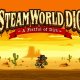 Confermato il seguito di SteamWorld Dig