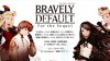 Bravely Default: For the Sequel