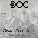 Grand Theft Auto: Piccoli ladri crescono - Punto Doc
