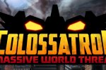 Colossatron: Massive World Threat è disponibile da oggi su App Store, Google Play e Amazon: immagini e trailer di lancio - Notizia