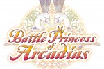 Battle Princess of Arcadias - L'annuncio europeo - Notizia
