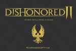 Dishonored II non sarà all'E3, Arkane ha bisogno di tempo - Notizia