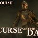 Dark Souls II - Il trailer in italiano di The Curse of the Dark