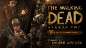 The Walking Dead Season Two - Episode 2: A House Divided per PC Windows