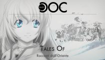 Tales of: Racconti dall'Oriente - Punto Doc
