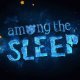 Among the Sleep - Trailer di annuncio della data d'uscita