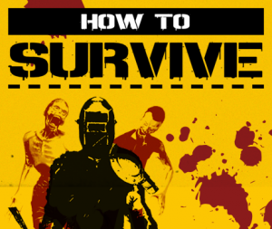 How to Survive per Nintendo Wii U