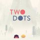 TwoDots - Trailer