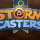 Storm Casters - Il trailer di lancio