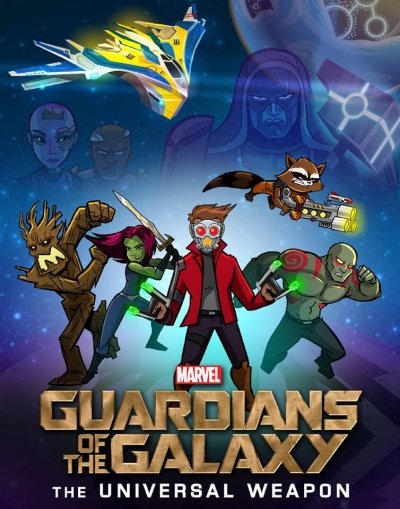 Guardians of the Galaxy: The Universal Weapon